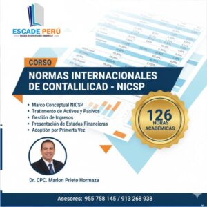 Curso-NICSP-Sector-Publico-Flyer-tecnico-con-el-Dr.-CPC-Marlon-Prieto-Hormaza-destacando-la-adopcion-por-primera-vez-y-NICSP-33-Grupo-Escade