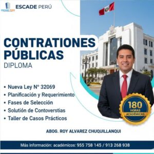 Diploma-en-Contrataciones-Publicas-Ley-32069-Flyer-con-el-Abog.-Roy-Alvarez-Chuquillanqui-destacando-180-horas-y-el-nuevo-organismo-OECE-Grupo-Escade