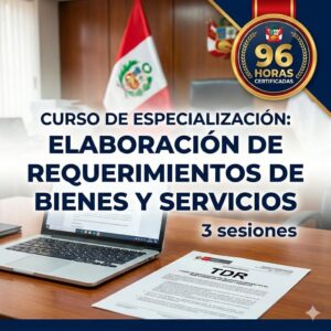 Curso de especialización Elaboración de Requerimientos de Bienes y Servicios 96 horas - Grupo ESCADE capacitación ley de contrataciones.